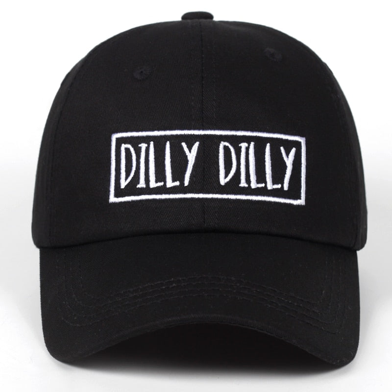 DILLY DILLY CAP